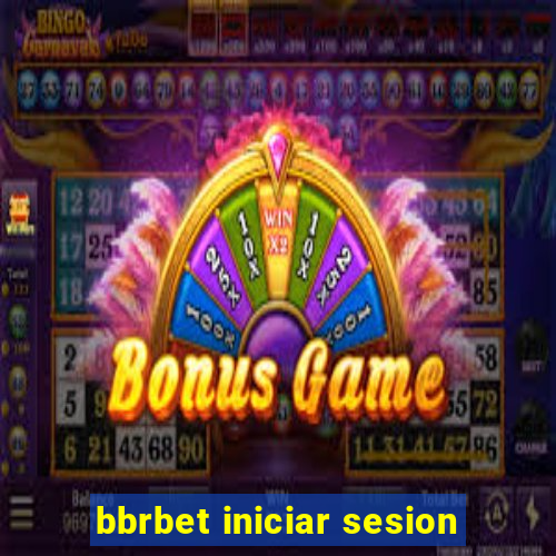 bbrbet iniciar sesion